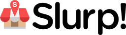 Slurp!